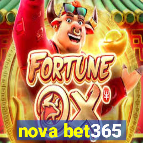 nova bet365